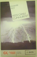 ÖZ DEMİR İNCE YEDİ CANLI CUMHURİYET