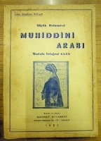 BÜYÜK MUTASAVVIF MUHİDDİNİ ARABI MUSTAFA ERTUĞRUL KAAN SAHİBİ VE NAŞİRİ GAYRET KİTABEVİ ANKARA CADDESİ