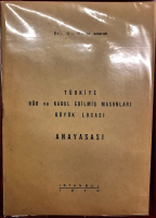 TÜRKİYE  HÜR VE KABUL EDİLMİŞ MASONLAR BÜYÜK LOCASI ANAYASASI 1970