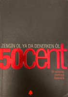 50 CENT ZENGİN OL YA DA DENERKEN ÖL KİTAP