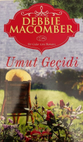 DEBBIE MACOMBER UMUT GEÇİDİ KİTAP