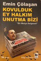 EMİN ÇÖLAŞAN KOVULDUK EY HALKIM UNTUTMA BİZİ KİTAP