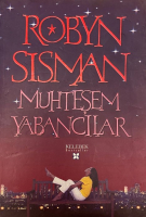 ROBYN SISMAN MUHTEŞEM YABANCILAR KİTAP