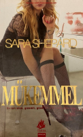 SARA SHEPARD MÜKEMMEL KİTAP