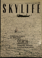 9/1999 YILI SKYLİFE TURKISH AIRLINES THY TÜRK HAVA YOLLARI AYLIK DERGİ HOSPİTABLE HARBOUR FOR 3000 YEARS SIGACIK  ÜCBİNYILLIK ÖYKUNUN KONUKSEVER EV SAHİBİ