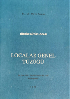 EV...UL...Mİ...'NI ANARAK MASON TURKİYE BUYUK LOCASI LOCALAR GENEL TUZUGU 24 EKİM TARİHLİ KONVANDA TADİL EDİLMİŞ METİN 1999 ÖLCÜ 19,5 X 13,5 CM